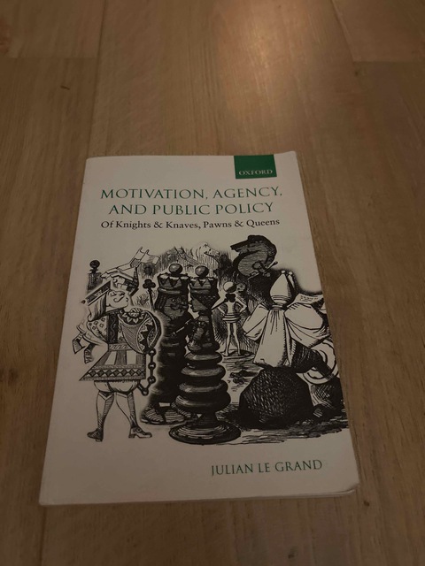 9780199298914-Motivation-Agency-and-Public-Policy