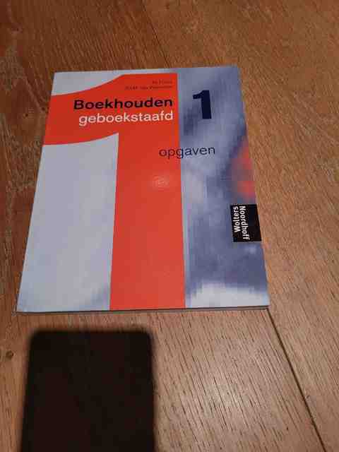9789001410049-Boekhouden-geboekstaafd-1-deel-Opgaven-druk-10