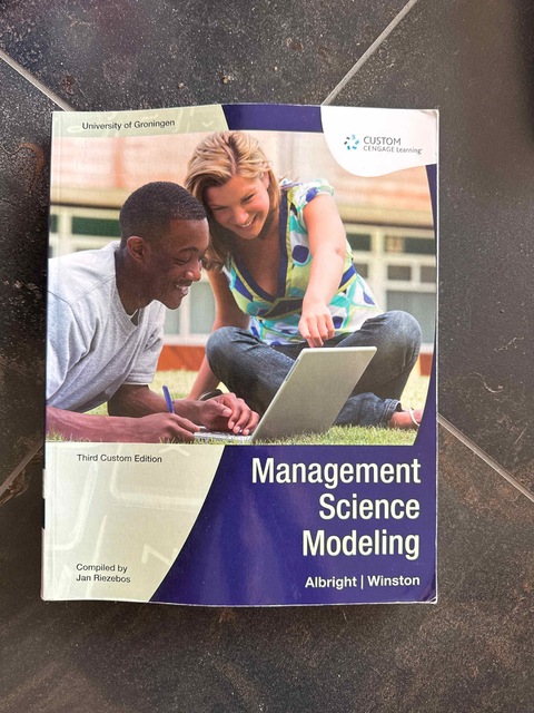 9781473769434-Management-Science-Modeling-3rd-custom-edition