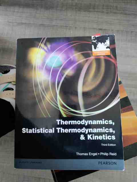 9780321814203-Thermodynamics-Statistical-Thermodynamics-Kinetics
