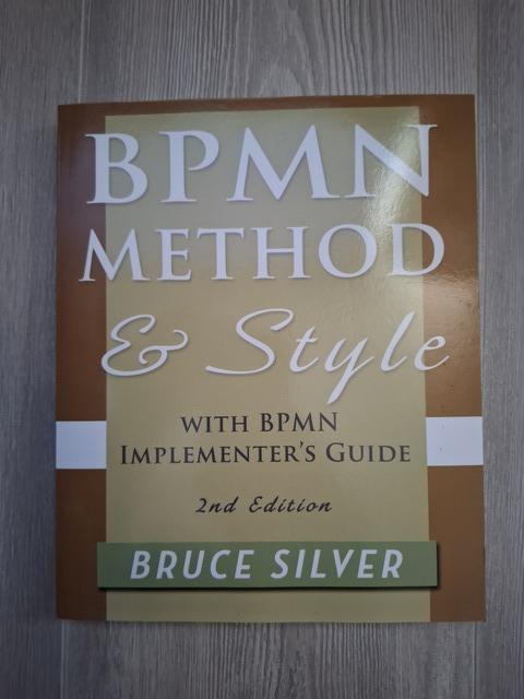 9780982368114-BPMN-Method-and-Style-2nd-Edition-with-BPMN-Implementers-Guide