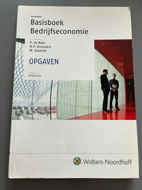 9789001702434-Basisboek-bedrijfseconomie-deel-Opgaven