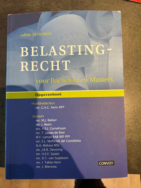 9789463171212-Belastingrecht-voor-Bachelors-en-Masters-20182019-Opgavenboek