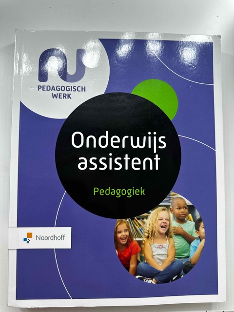 9789001734954-NU-Pedagogisch-Werk-onderwijs-assistent-pedagogiek
