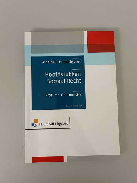 9789001815493-Hoodstukken-sociaal-recht-Arbeidsrecht-editie-2013