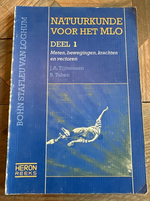 9789031325214-Natuurkunde-voor-het-MLO-1-Meten-bewegingen-krachten-en-vectoren