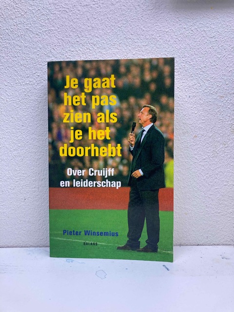 9789050187343-Je-Gaat-Het-Pas-Zien-Als-Je-Het-Doorhebt