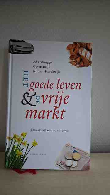 9789047709589-Het-goede-leven-de-vrije-markt