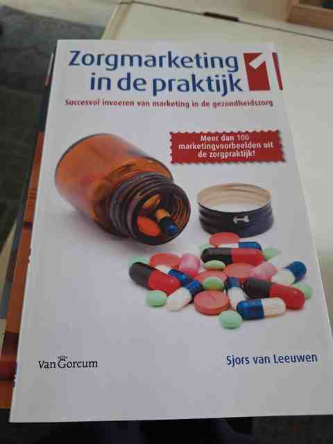 9789023243250-Zorgmarketing-in-de-praktijk
