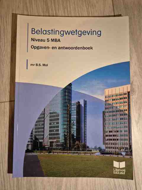 9789041511324-Belastingwetgeving-2022-Niveau-5-MBA-Opgaven-en-antwoordenboek