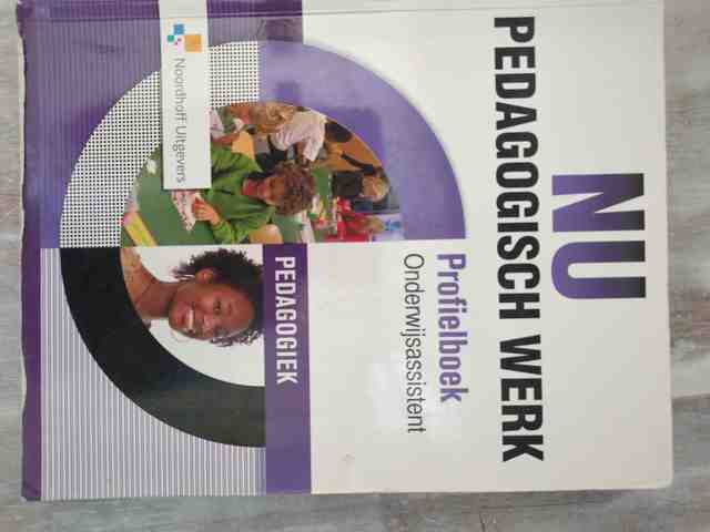 9789001879051-NU-Pedagogisch-werk-profielboek-onderwijsassistent-pedagogiek