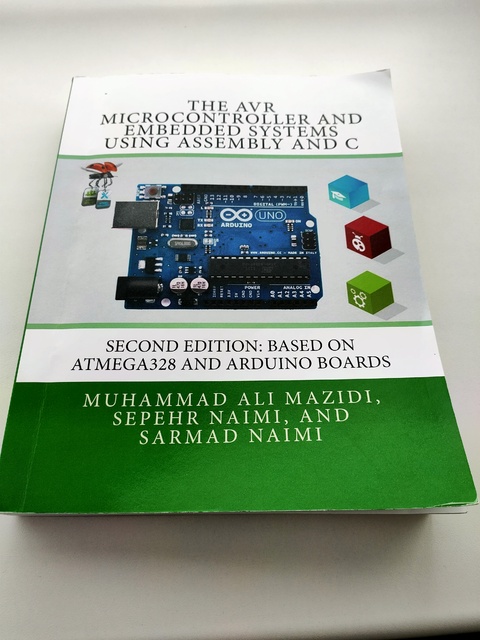 9780997925968-The-AVR-Microcontroller-and-Embedded-Systems-Using-Assembly-and-C-Using-Arduino-Uno-and-Atmel-Studio