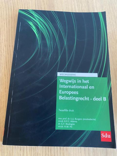 9789012409773-Wegwijs-in-het-Internationaal-en-Europees-Belastingrecht--deel-B-Editie-2024-Europees-Belastingrecht