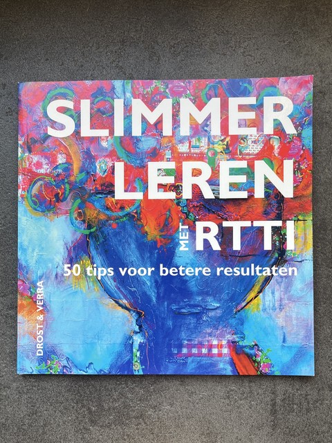 9789490037130-Slimmer-Leren-met-RTTI-bovenbouw-basisonderwijs-onderbouw-voortgezet-onderwijs