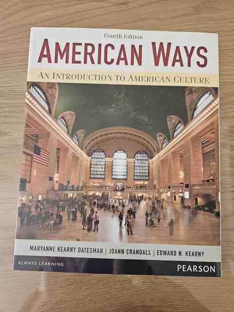 9780133047028-American-Ways-An-Introduction-to-American-Culture