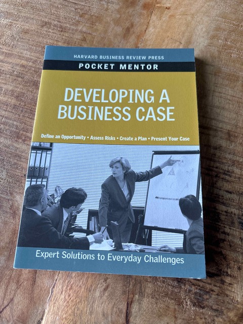 9781422129760-Developing-a-Business-Case