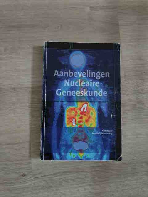 9789078876014-Aanbevelingen-Nucleaire-Geneeskunde