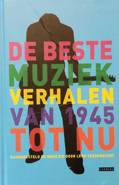 9789048800674-De-Beste-Muziekverhalen-Van-1945-Tot-Nu