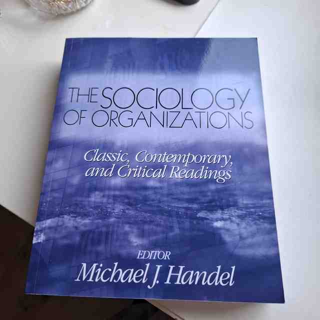 9780761987666-The-Sociology-of-Organizations