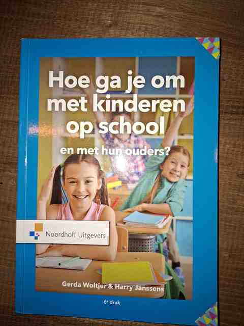 9789001994426-Hoe-ga-je-om-met-kinderen-op-school-en-met-hun-ouders