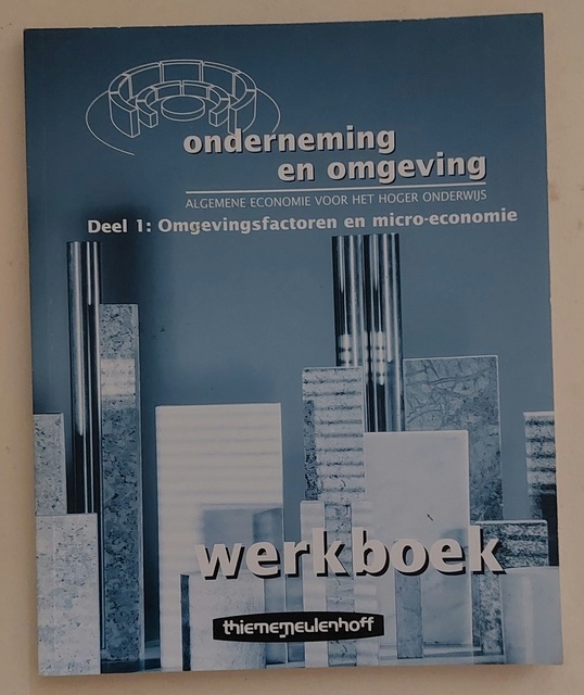 9789023840251-Onderneming-en-omgeving-1-Omgevingsfactoren-en-micro-economie-deel-Werkboek-druk-4