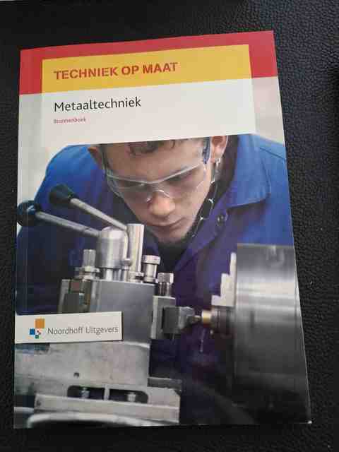 9789001307554-Techniek-op-maat-Bronnenboek-Metaaltechniek