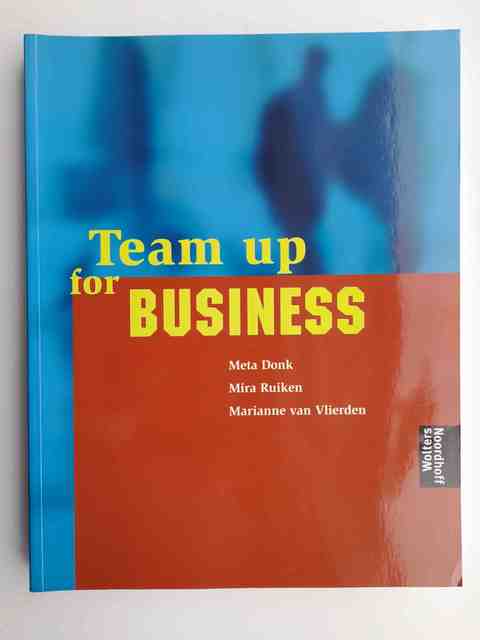 9789001245016-Team-up-for-business-Leerlingenboek-druk-1