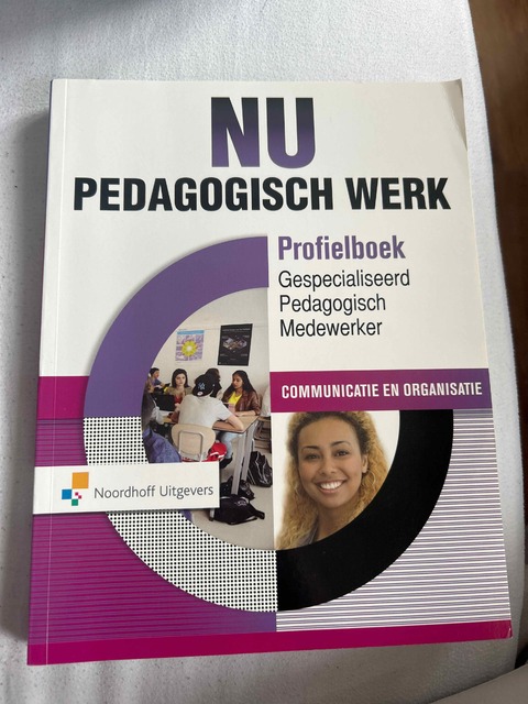 9789001888114-NU-Pedagogisch-Werk-Profielboek-Gespecialiseerd-Pedagogisch-Medewerker-Communicatie-en-Organisatie-Online