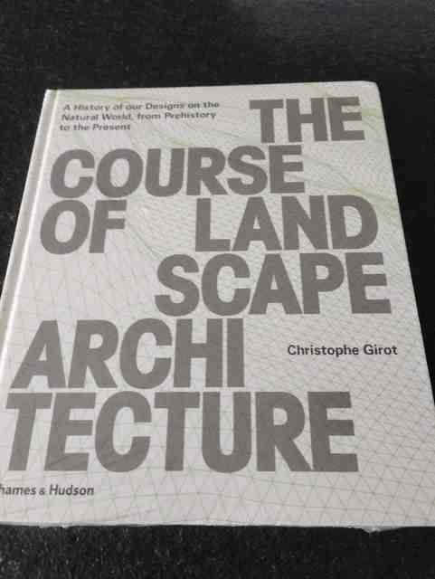 9780500342978-The-Course-of-Landscape-Architecture