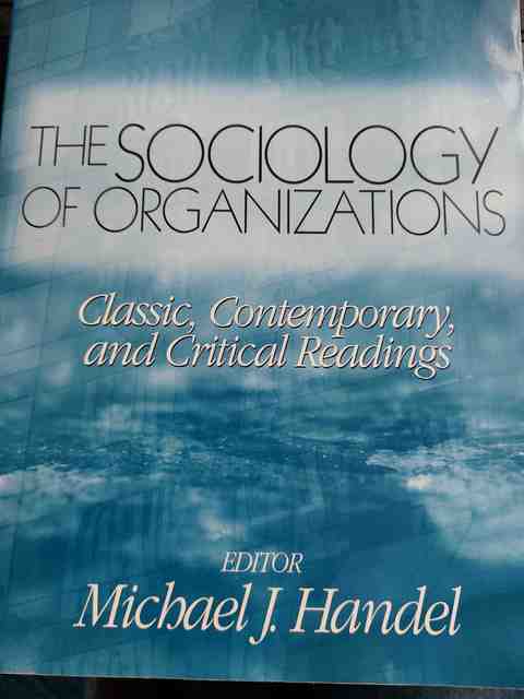 9780761987666-The-Sociology-of-Organizations