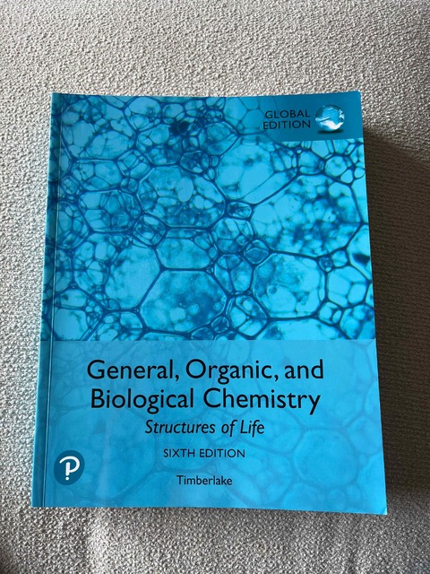 9781292275635-General-Organic-and-Biological-Chemistry-Structures-of-Life-Global-Edition