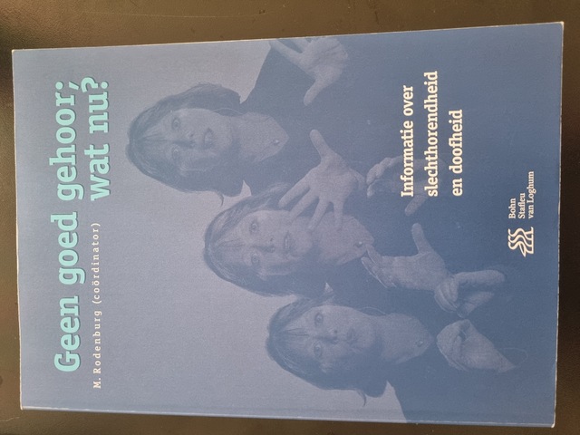 9789036812399-Geen-goed-gehoor-wat-nu