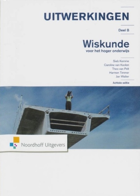 9789001764395-Wiskunde-voor-het-hoger-onderwijs-B-Uitwerkingen