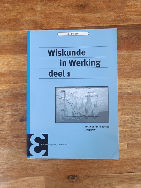 9789050411400-Wiskunde-in-Werking-deel-1-Vectoren-en-matrices-toegepast