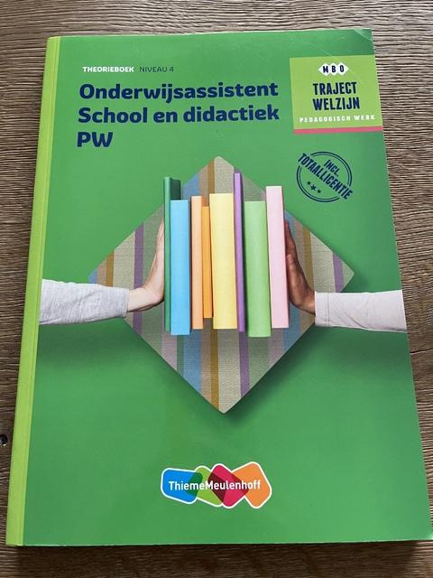 9789006239539-Traject-Combipakket-Onderwijsassistent-School-en-didactiek-PW-niveau-4-boek-en-totaallicentie-1-jaar