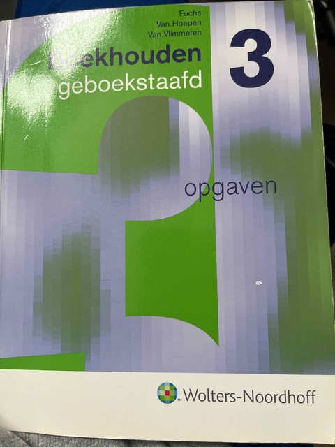 9789001324070-Boekhouden-Geboekstaafd-3-Deel-Opgavenboek