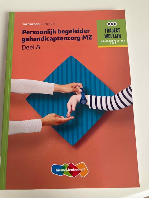 9789006622157-Persoonlijk-begeleider-gehandicaptenzorg-MZ-Niveau-4-Deel-A-Theorieboek