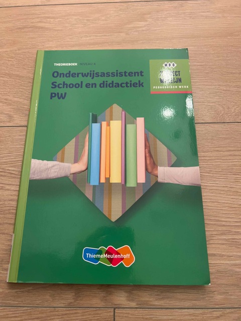 9789006622287-Onderwijsassistent-School-en-didactiek-PW-niveau-4-Theorieboek