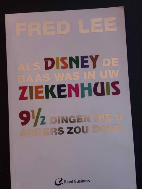 9789035230538-Als-disney-de-baas-was-in-uw-ziekenhuis