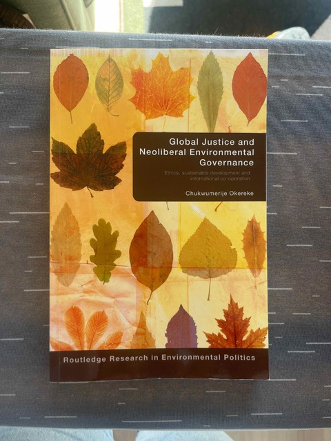 9780415599467-Global-Justice-and-Neoliberal-Environmental-Governance