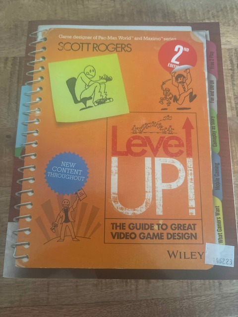 9781118877166-Level-Up-The-Guide-to-Great-Video-Game-Design