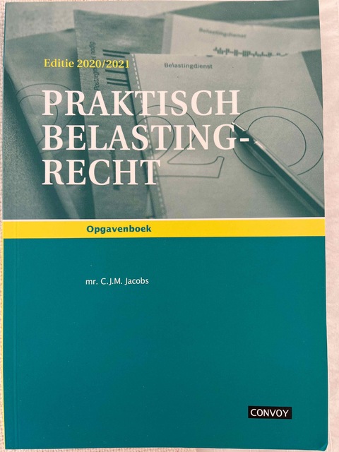 9789463172103-Praktisch-Belastingrecht-20202021-Opgavenboek