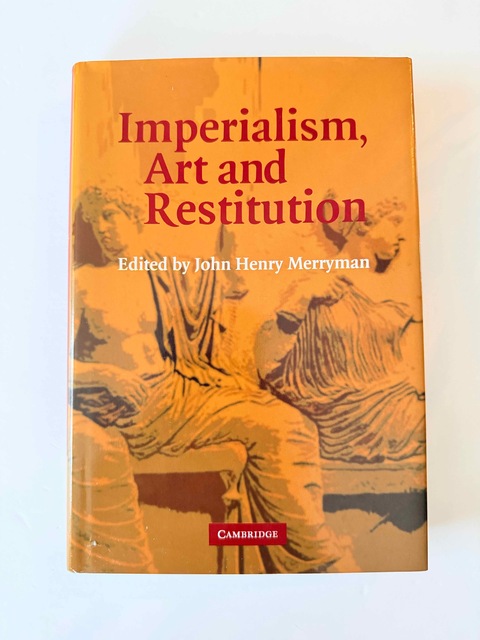 9780521859295-Imperialism-Art-and-Restitution