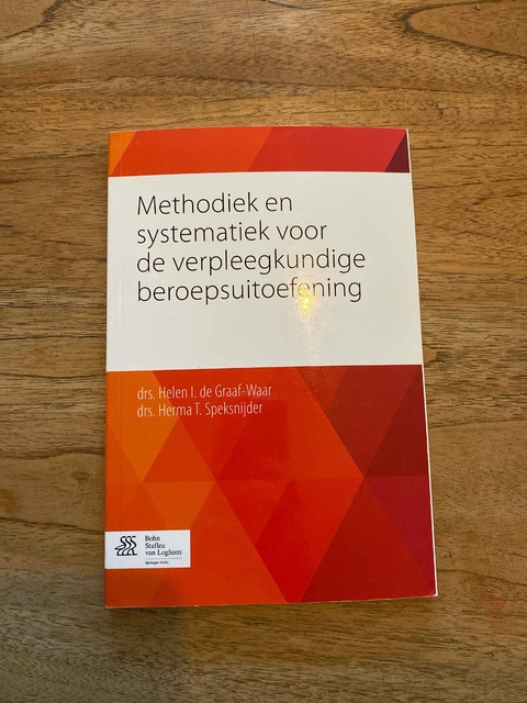 9789036808477-Methodiek-en-systematiek-voor-de-verpleegkundige-beroepsuitoefening