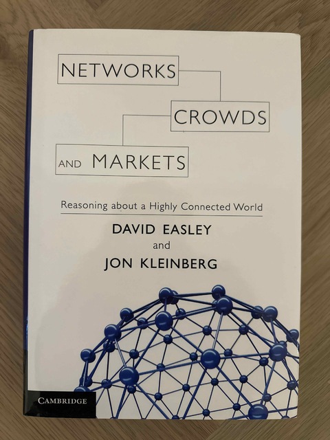 9780521195331-Networks-Crowds-and-Markets