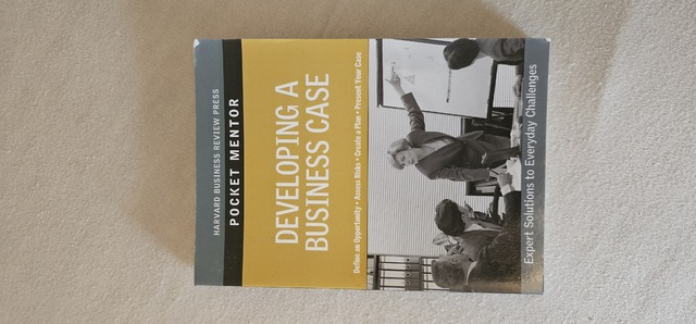 9781422129760-Developing-a-Business-Case