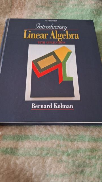 9780132663137-Introductory-Linear-Algebra-with-Applications