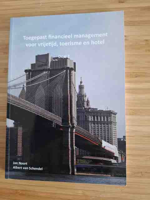 9789082537987-Toegepast-financieel-management-in-vrijetijd-toerisme-en-hotel-deel-2