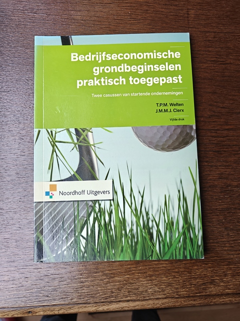 9789001805821-Bedrijfseconomische-grondbeginselen-praktisch-toegepast