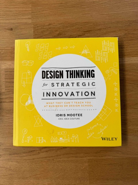 9781118620120-Design-Thinking-for-Strategic-Innovation